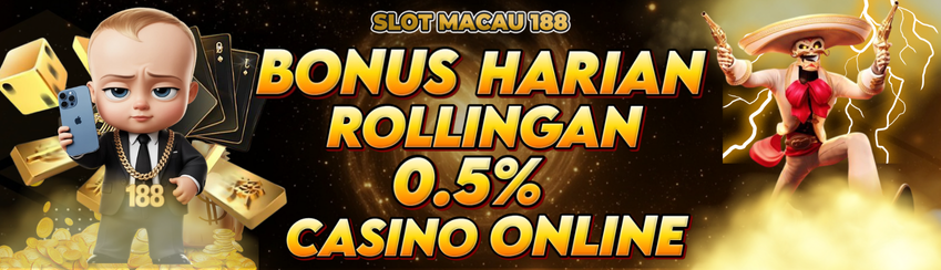 BONUS ROLINGAN HARIAN CASINO 0.5%